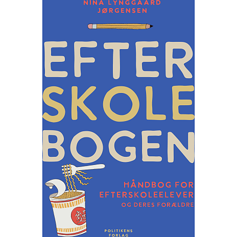 Politikens Forlag Efterskolebogen - Nina Lynggaard Jørgensen 1 stk.