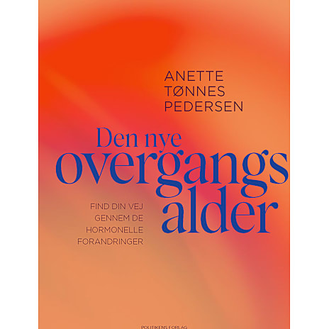 Politikens Forlag Den nye overgangsalder
