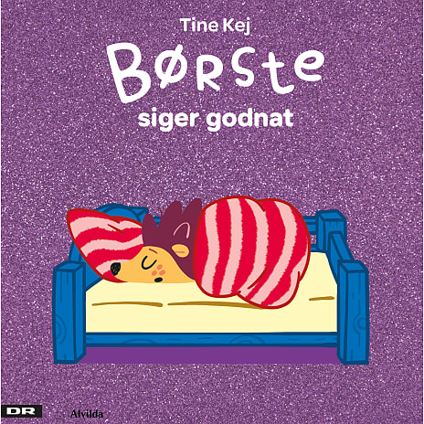 Alvilda Børste siger godnat - Tine Kej