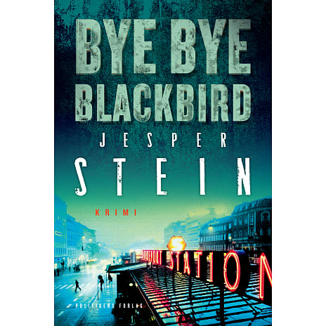 Politikens Forlag Bye Bye Blackbird - Jesper Stein