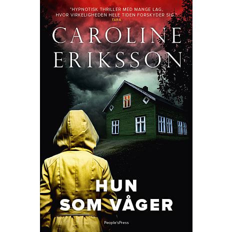 People's Hun som våger - Caroline Eriksson