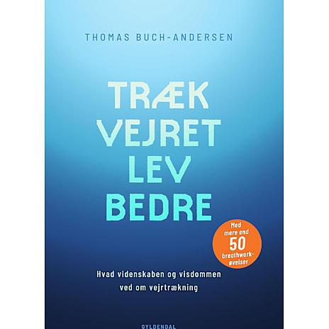 Gyldendal Træk vejret, lev bedre - Thomas Buch-Andersen