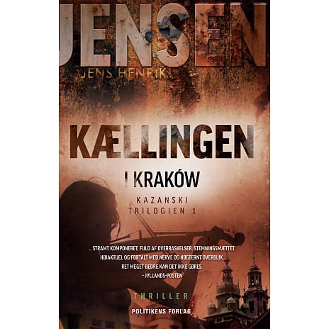 Politikens Forlag Kællingen i Krakow - Jens Henrik Jensen