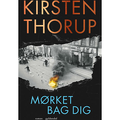 Gyldendal Mørket bag dig - Kirsten Thorup