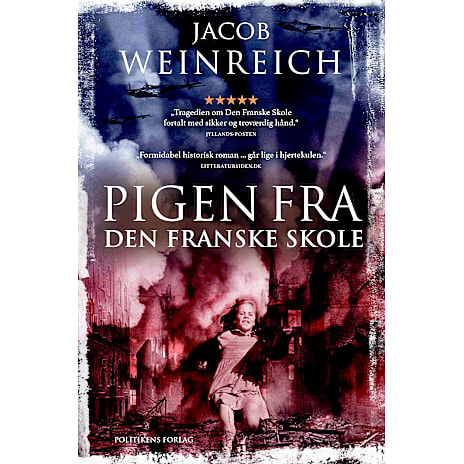 Politikens Forlag Pigen fra den franske skole - Jacob Weinreich 1 stk.