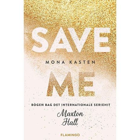 Flamingo Save Me - Mona Kasten