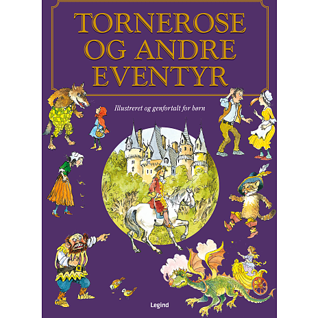 Legind Tornerose og andre eventyr - Charles Perrault