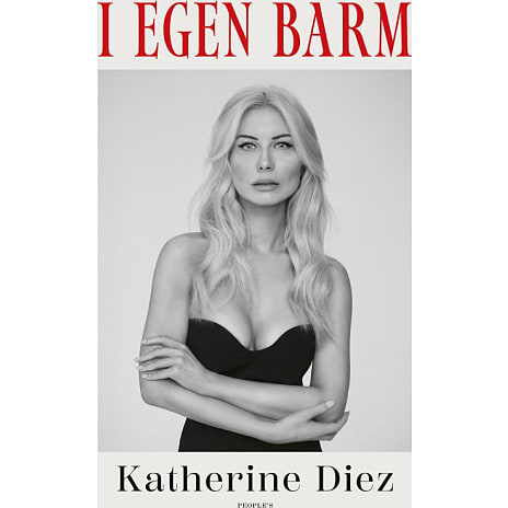 People's I egen barm - Katherine Diez