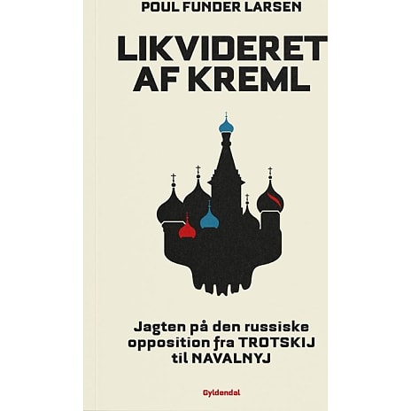 Gyldendal Likvideret af Kreml - Poul Funder Larsen