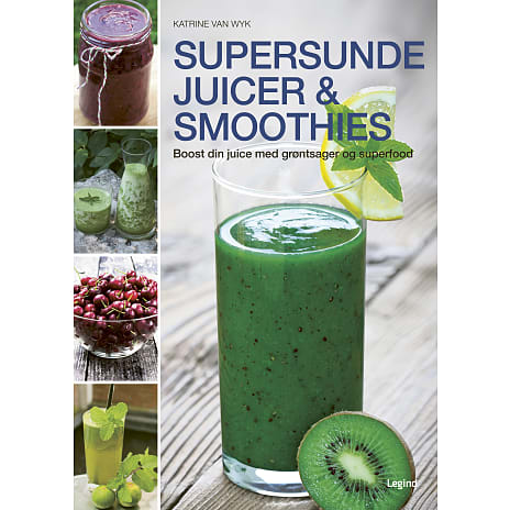 Legind Supersunde juicer og smoothies