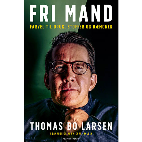 Politikens Forlag Fri mand - Michael Holbek og Thomas Bo Larsen