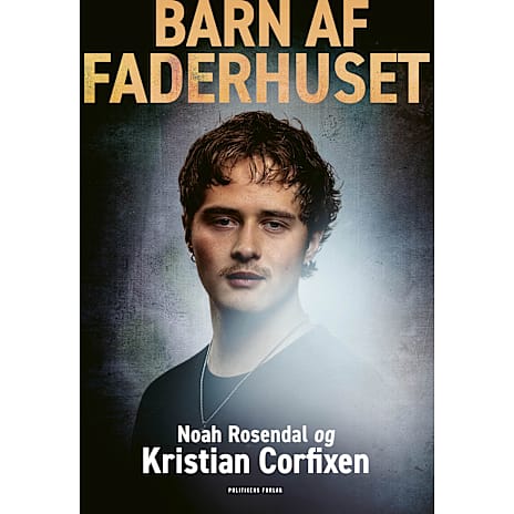 Barn Af Faderhuset - Kristian Corfixen og Noah Rosendal