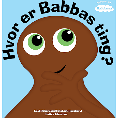 Babblarna - Hvor er Babbas ting?
