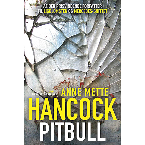 Lindhardt & Ringhof Pitbull - Anne Mette Hancock