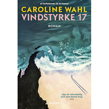 Alpha Forlag Vindstyrke 17 - Caroline Wahl