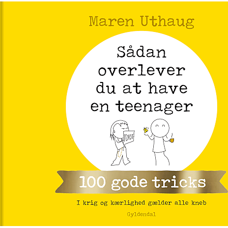 Gyldendal Sådan overlever du at have en teenager - Maren Uthaug 1 stk.