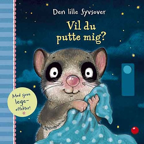 Forlaget Bolden Den lille syvsover: Vil du putte mig?