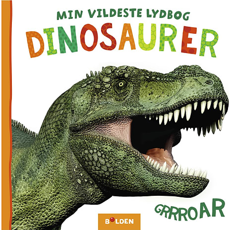 Forlaget Bolden Min vildeste lydbog - dinosaurer