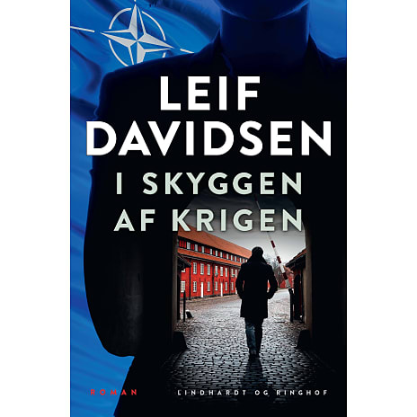 Lindhardt & Ringhof I skyggen af krigen - Leif Davidsen