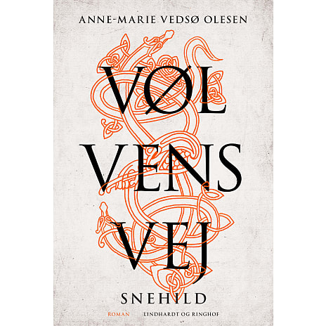 Lindhardt & Ringhof Vølvens vej - Snehild
