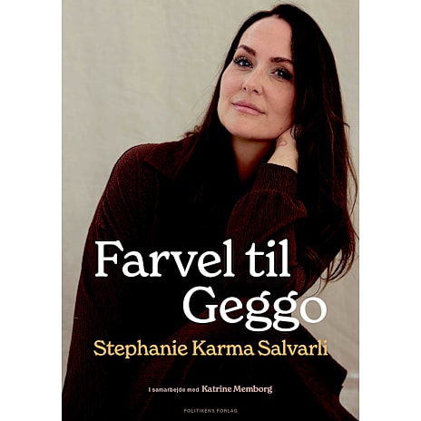 Politikens Forlag Farvel til Geggo - Katrine Memborg og Stephanie Salvarli
