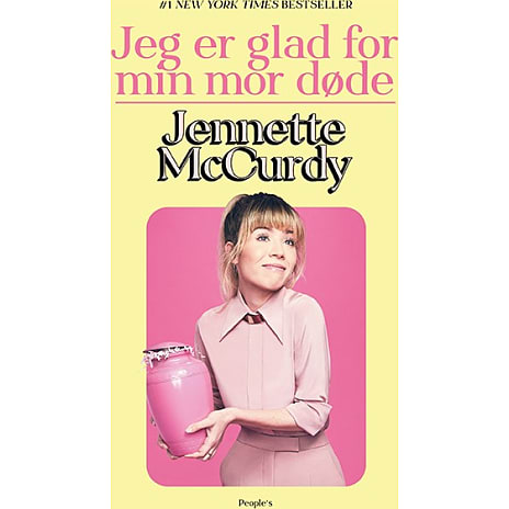 People's Jeg er glad for min mor døde - Jennette McCurdy