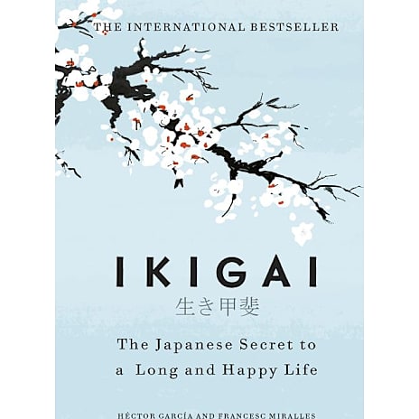 Legind Ikigai: The Japanese secret to a long and happy life - Hector Garcia and Francesc Miralles 1 stk.