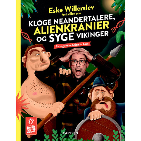 Carlsen Kloge neandertalere, alienkranier og syge vikinger