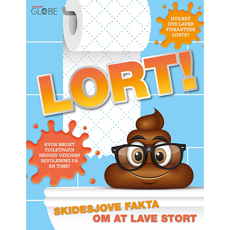 Globe Lort! Skidesjove fakta om at lave stort