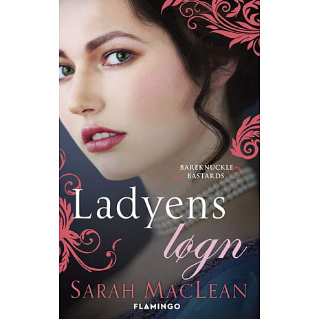 Flamingo Ladyens løgn - Sarah MacLean