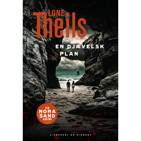Lindhardt & Ringhof En djævelsk plan - Lone Theils