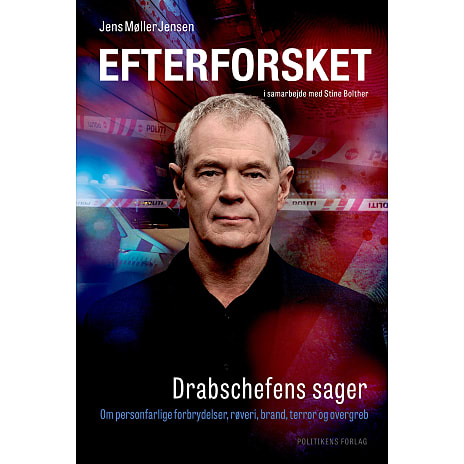 Politikens Forlag Efterforsket - Stine Bolther og Jens Møller Jensen