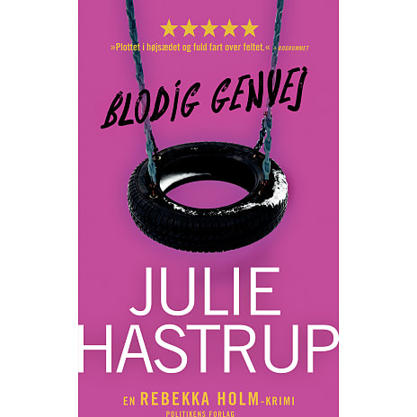Politikens Forlag Blodig genvej - Julie Hastrup 1 stk.