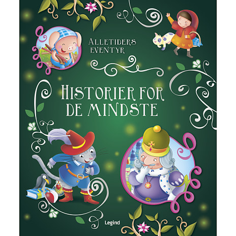 Legind Alletiders eventyr: Historier for de mindste