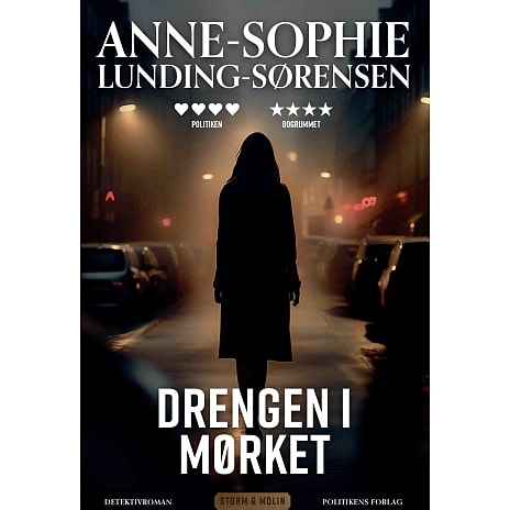 Politikens Forlag Drengen i mørket - Anne-Sophie Lunding-Sørensen 1 stk.