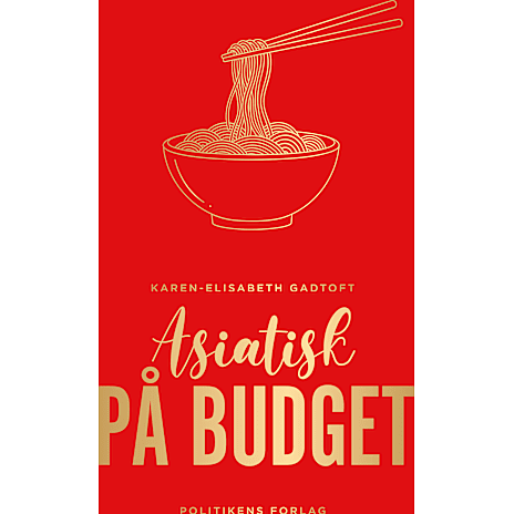 Politikens Forlag Asiatisk på budget - Karen-Elisabeth Gadtoft 1 stk.