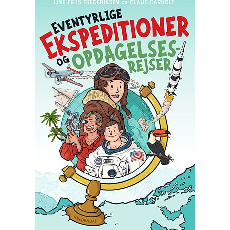 Gyldendal Eventyrlige ekspeditioner og opdagelsesrejser