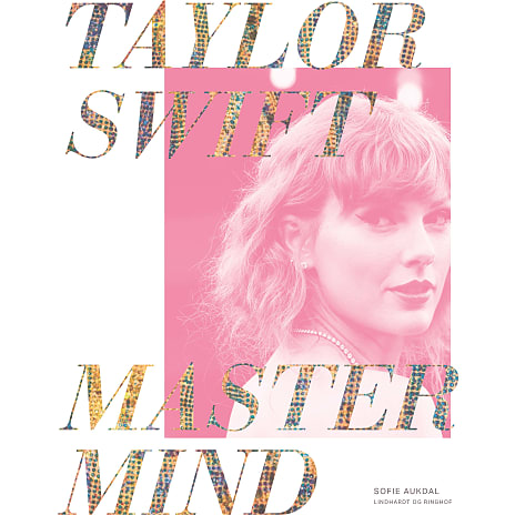Lindhardt og Ringhof Taylor Swift: Mastermind