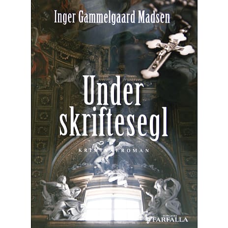 Farfalla Under skriftesegl, 4 - Inger Gammelgaard Madsen