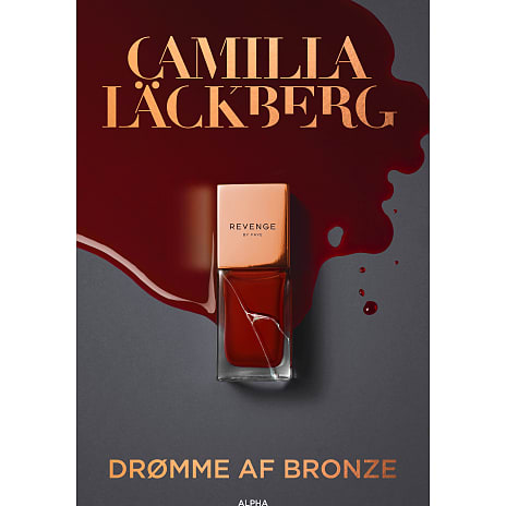 Alpha Drømme af bronze - Camilla Läckberg