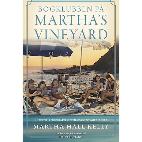 Politikens Forlag Bogklubben på Martha’s Vineyard - Martha Hall Kelly 1 stk.