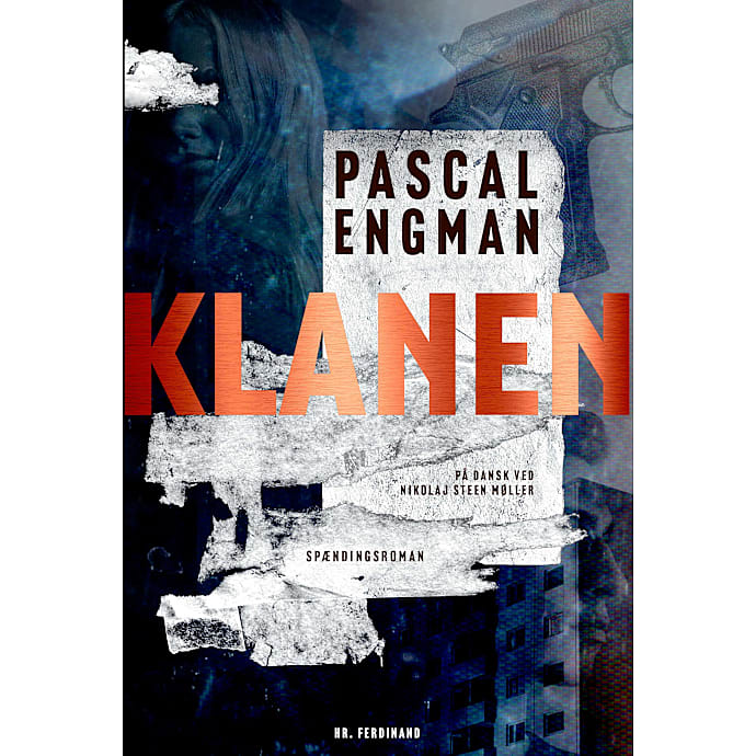 Politikens Forlag Klanen af Pascal Engman