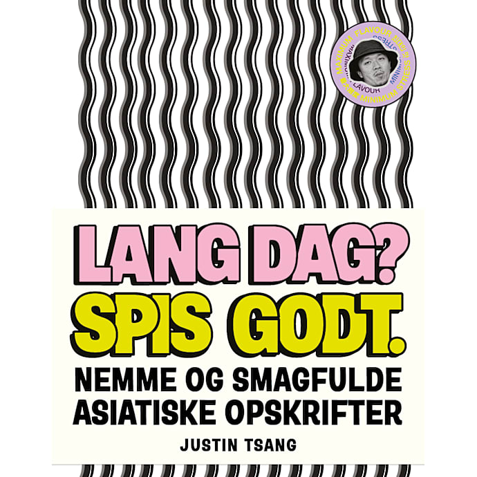 Lang dag? Spis godt. - Justin Tsang