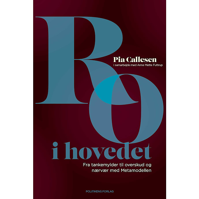 Politiken Ro i hovedet – Pia Callesen