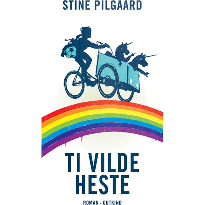 Ti vilde heste - Stine Pilgaard