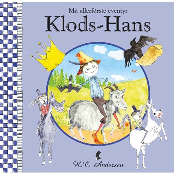 Globe Mit allerførste eventyr: Klods-Hans - H. C. Andersen