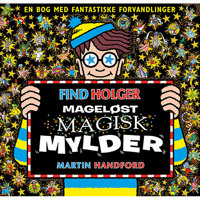 Alvilda Find Holger - Mageløst Magisk Mylder