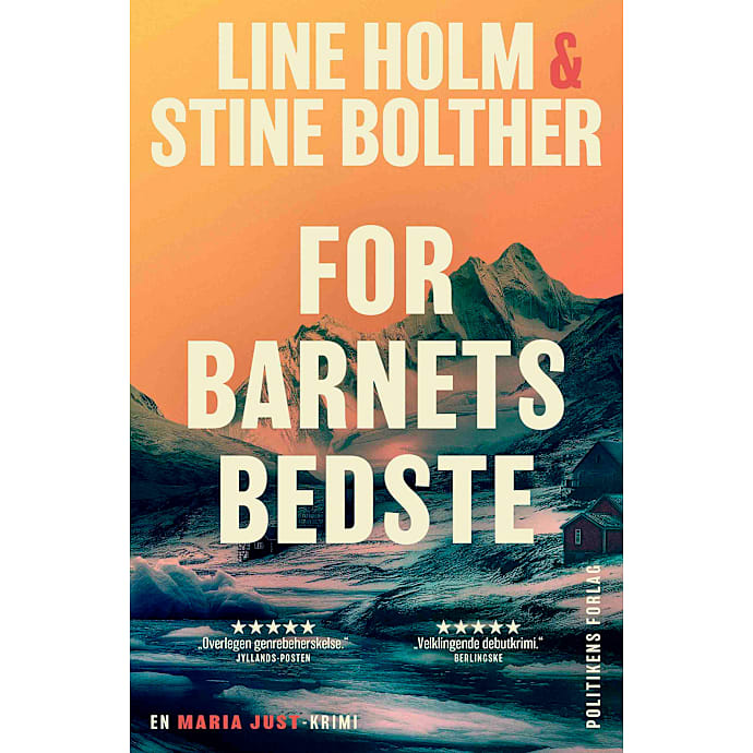 For barnets bedste - Line Holm og Stine Bolther