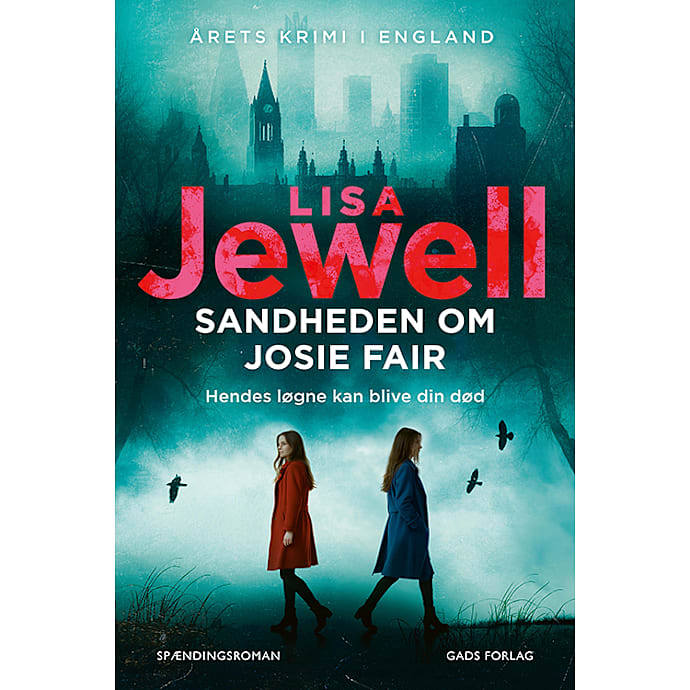 Gads Forlag Sandheden om Josie Fair - Lisa Jewell