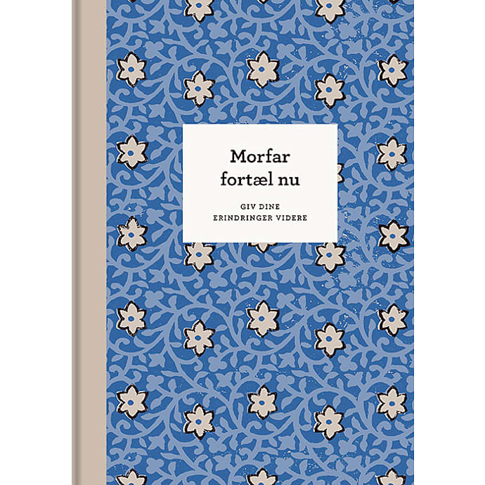 Gads Forlag Morfar fortæl nu